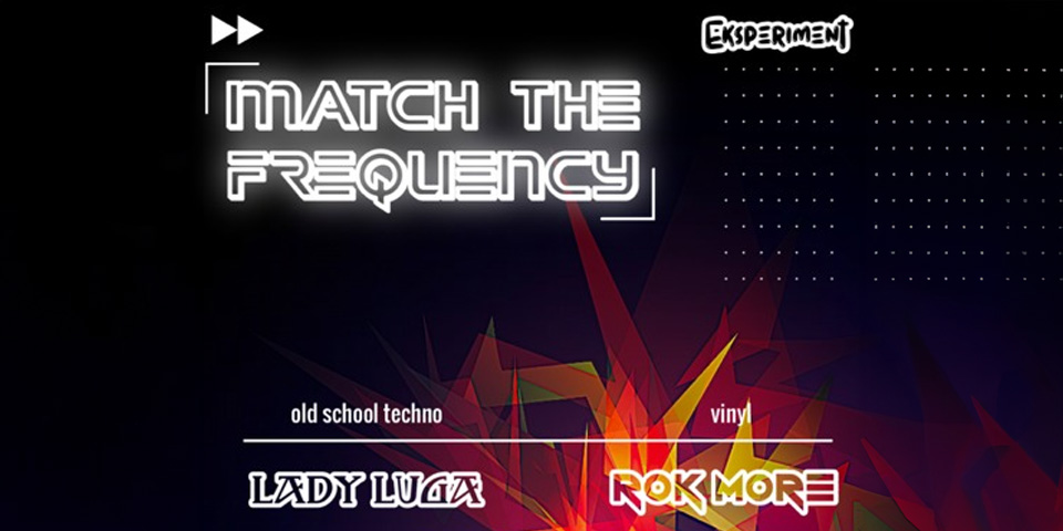 Match The Frequency Match The Frequency